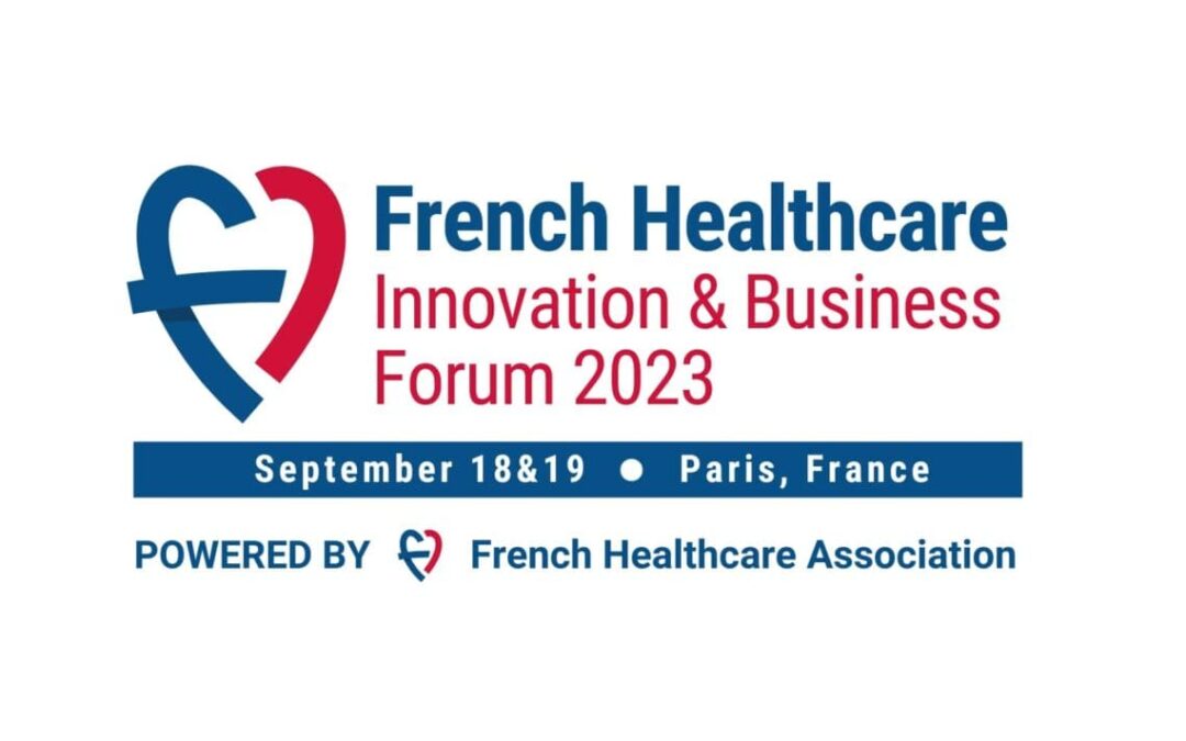 PARIS: Catch us at the French Healthcare Innovation & Business Forum (FHIBF)